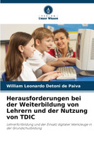 Herausforderungen bei der Weiterbildung von Lehrern und der Nutzung von TDIC