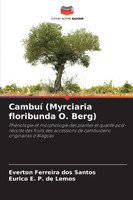 Cambuí (Myrciaria floribunda O. Berg)