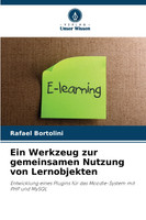 Ein Werkzeug zur gemeinsamen Nutzung von Lernobjekten