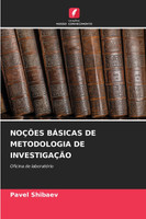 NOÇÕES BÁSICAS DE METODOLOGIA DE INVESTIGAÇÃO
