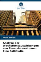 Analyse der Wachstumsauswirkungen von Finanzinnovationen