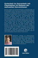 Sicherheit im Seeverkehr mit Chemikalien im Rahmen der weltweiten Konventionen