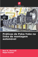 Práticas de Poka-Yoke na linha de montagem automóvel
