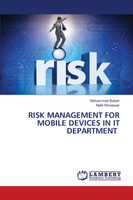 RISK MANAGEMENT FOR MOBILE DEVICES IN IT DEPARTMENT