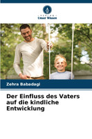 Der Einfluss des Vaters auf die kindliche Entwicklung