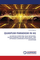 QUANTUM PARADIGM IN 6G