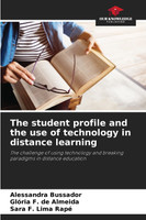The student profile and the use of technology in distance learning