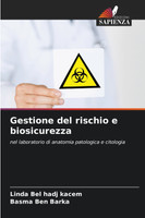 Gestione del rischio e biosicurezza