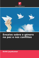 Ensaios sobre o género na paz e nos conflitos