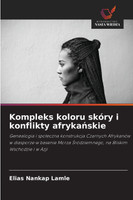 Kompleks koloru skóry i konflikty afrykańskie
