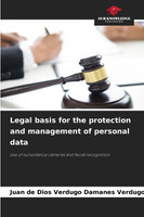 Legal basis for the protection and management of personal data