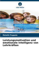 Leistungsmotivation und emotionale Intelligenz von Lehrkräften