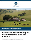 Ländliche Entwicklung in Lateinamerika und der Karibik