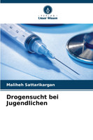 Drogensucht bei Jugendlichen