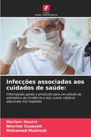 Infecções associadas aos cuidados de saúde