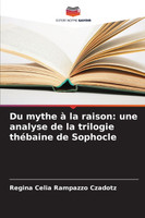 Du mythe à la raison