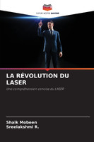 LA RÉVOLUTION DU LASER