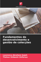 Fundamentos do desenvolvimento e gestão de colecções
