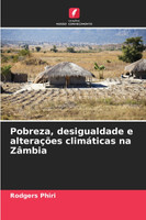 Pobreza, desigualdade e alterações climáticas na Zâmbia