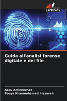 Guida all'analisi forense digitale e dei file