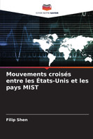 Mouvements croisés entre les États-Unis et les pays MIST