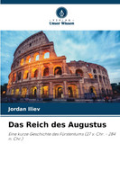 Das Reich des Augustus