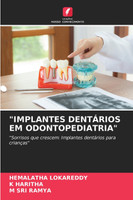 "IMPLANTES DENTÁRIOS EM ODONTOPEDIATRIA"