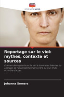 Reportage sur le viol