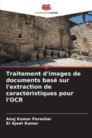 Traitement d'images de documents basé sur l'extraction de caractéristiques pour l'OCR