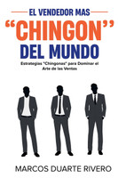 El Vendedor más "Chingón" del Mundo