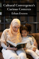 Cultural Convergence's Curious Contexts
