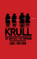 Krull - The Unofficial Film Companion