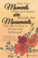 Moments are Monuments, Vol 1.