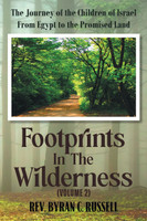 Footprints in the Wilderness (Volume 2)