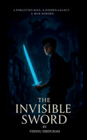 The Invisible Sword
