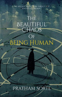 The Beautiful Chaos of Being Human