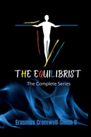 The Equilibrist   The Complete Series