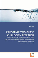 CRYOGENIC TWO-PHASE CHILLDOWN RESEARCH