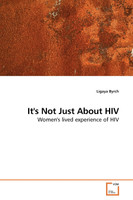 It's Not Just About HIV