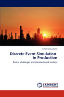 Discrete Event Simulation in Production