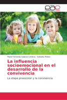 La influencia socioemocional en el desarrollo de la convivencia