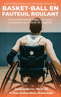 Entraînement de vitesse pour le basket-ball en fauteuil roulant