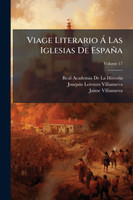 Viage Literario Ã Las Iglesias De EspaÃ±a