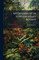An Experiment in Supplementary Botany