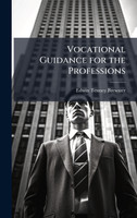 Vocational Guidance for the Professions