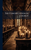 The Congregation in Church