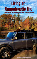 Living An Unapologetic Life