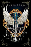 A Wicked Dance of Obsidian and Light