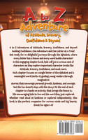 A to Z Adventure of Attitude, Bravery, Confidence & Beyond
