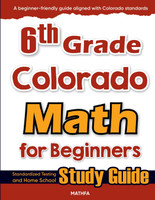 6th Grade Colorado Math for Beginners